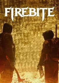 Огненный укус (2021-2022) Firebite