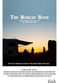 Бобкэт Бойз (2020) The Bobcat Boys