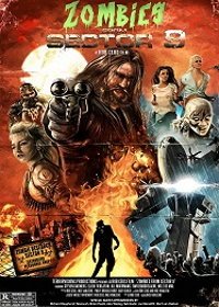 Зомби из Сектора 9 (2020) Zombies from Sector 9