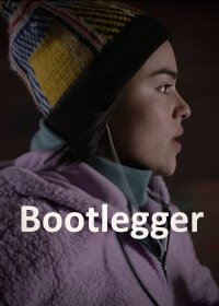 Бутлегер (2021) Bootlegger