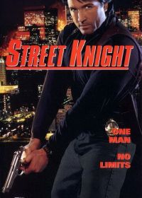 Уличный рыцарь (1993) Street Knight