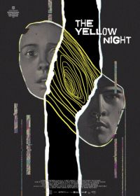 Жёлтая ночь (2019) A Noite Amarela