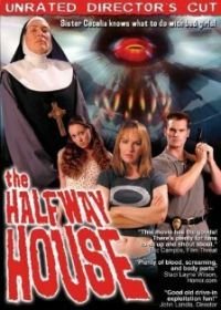Божий приют (2004) The Halfway House