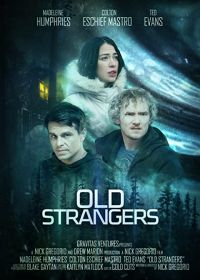 Старые незнакомцы (2022) Old Strangers