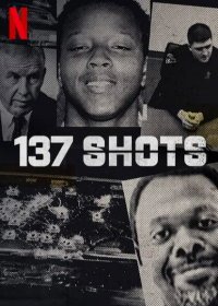 137 выстрелов (2021) 137 Shots
