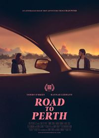 Дорога в Перт (2021) Road to Perth