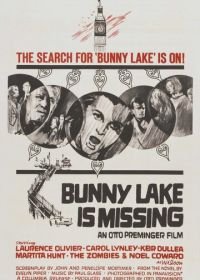 Исчезнувшая Банни Лейк (1965) Bunny Lake Is Missing
