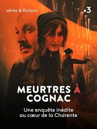 Убийства в Коньяке (2021) Meurtres à Cognac