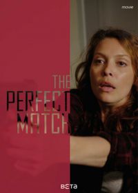 Идеальная пара (2019) The Perfect Match