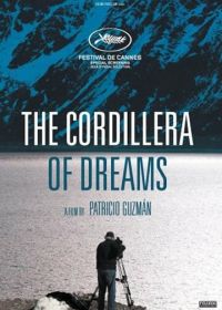 Кордильеры снов (2019) La cordillère des songes