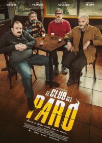 Клуб безработных (2021) El club del paro