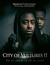 Город стервятников 2 (2022) Vulture City 2