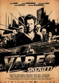 Варес - шериф (2015) Vares - Sheriffi