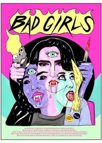 Дрянные девочки (2021) Bad Girls