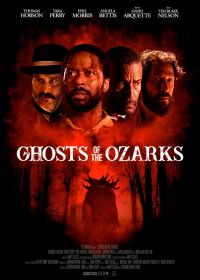Призраки Озарка (2021) Ghosts of the Ozarks