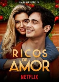 Влюблённый богач (2020) Ricos de Amor