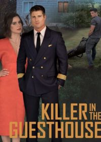 Убийца в гостевом домике (2020) The Killer in the Guest House