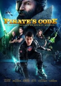 Кодекс пирата: Приключения Микки Мэтсона (2014) Pirate's Code: The Adventures of Mickey Matson