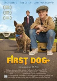 Первый пёс (2010) First Dog
