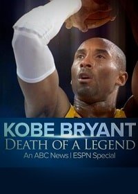Коби Брайант: Смерть легенды (2020) Kobe Bryant: The Death Of A Legend
