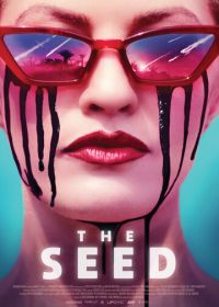Семя (2021) The Seed