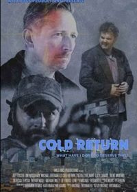 Холодное возвращение (2021) Cold Return