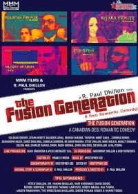 Поколение Фьюжн (2019) The Fusion Generation