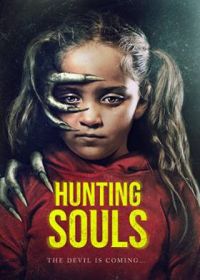 Охотник за душами (2022) Hunting Souls