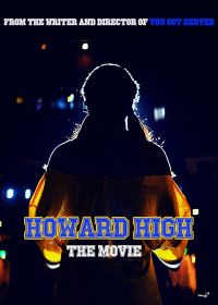Школа Ховард (2021) Howard High