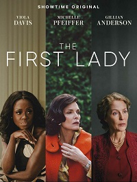 Первая леди (2022) The First Lady