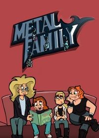 Семья металлистов (2018-2020) Metal Family
