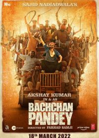 Баччан Пандей (2022) Bachchan Pandey