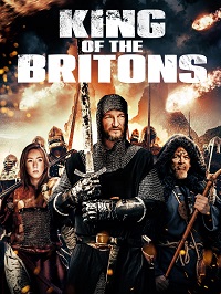Король бриттов (2021) King of the Britons