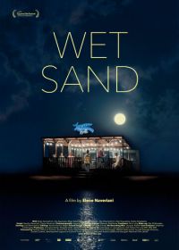 Мокрый песок (2021) Wet Sand