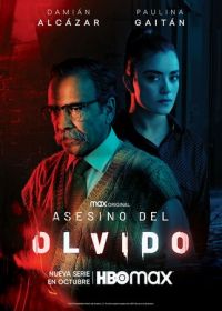 Забывчивый убийца (2021) Asesino del Olvido