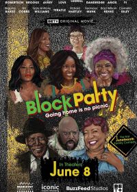 Вечеринка на районе (2022) Block Party Juneteenth