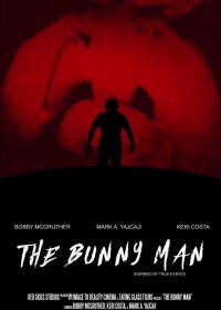 Человек-кролик (2021) The Bunny Man