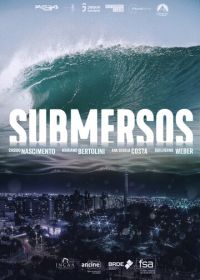 Под водой (2020) Submersos / Sumergidos