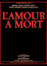 Любовь до смерти (1984) L'amour à mort