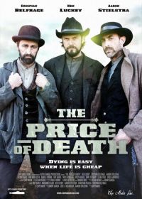 Цена смерти (2020) The Price of Death