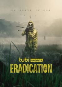 Искоренение (2022) Eradication