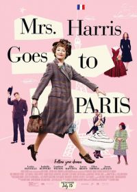 Миссис Харрис едет в Париж (2022) Mrs. Harris Goes to Paris