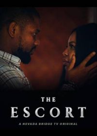 Эскорт (2021) The Escort