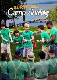 Выживание в лагере «Аналог» (2022) Surviving Camp Analog