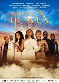 Обручённые небесами (2019) Made in Heaven