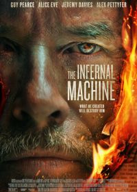 Адская машина (2022) The Infernal Machine