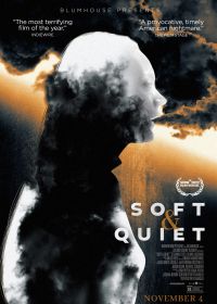 Тихо и мирно (2022) Soft & Quiet