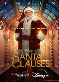 Санта-Клаусы (2022) The Santa Clauses