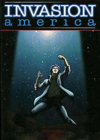 Вторжение в Америку (1998) Invasion America