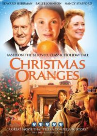 Рождественские апельсины (2012) Christmas Oranges